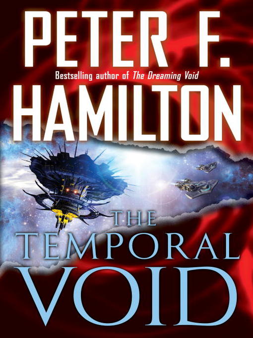 Title details for The Temporal Void by Peter F. Hamilton - Wait list